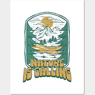 Outdoor “Nature is Calling” Posters and Art